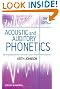 Acoustic and Auditory Phonetics