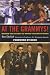 At The Grammys! Behind the Scenes at Music's Biggest Night (Book)