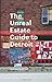 The Unreal Estate Guide to Detroit