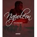 Napol�on, au del� de la l�gende