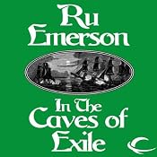 In the Caves of Exile: Tales of Nedao, Book 2 | Ru Emerson
