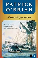 Master and Commander (Vol. Book 1) (Aubrey/Maturin Novels)