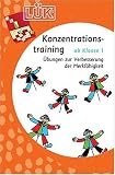 LÜK Konzentrationstraining: LÜK, Übungshefte, Konzentrationstraining: Übungen zur Verbesserung der Merkfähigkeit ab Klasse 1: Heft 1