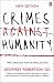 Crimes Against Humanity: The Struggle for Global Justice