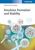 Emulsion formation and stability