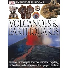Volcanoes and Earthquakes (DK Eyewitness Books)