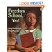 Freedom School, Yes!