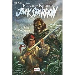 Jack Sparrow 04. Das Erbe von Cortez: Fluch der Karibik