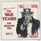 MUSIC FROM THE WAR YEARS DISC 2 [CD 1993] C-5606-2von "THE BIG BAND ERA 1993"