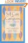 Self-Care for Caregivers: A Twelve Step Approach