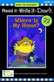 Nir! Read It, Write It, Draw It: Where is My Home? - Level 2 (Read It, Write It, Draw It: Level 2, Now I'm Reading!)