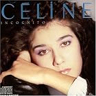 Incognito by Celine Dion