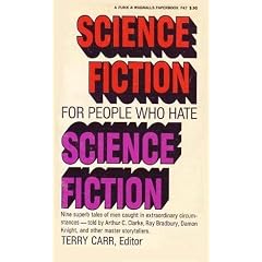 Science Fiction for People Who Hate Science Fiction