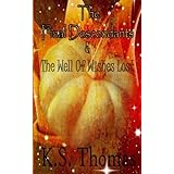 the final descendants and the well of wishes lost book 1 volume 1