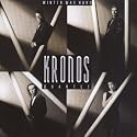 Kronos Quartet : Winter Was Hard