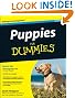 Puppies For Dummies (For Dummies (Lifestyles Paperback))