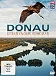 Donau - Lebensader Europas