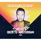 Strictly Ibiza to Amsterdam By