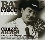 Crazy Arms: Big Hits and Favorites