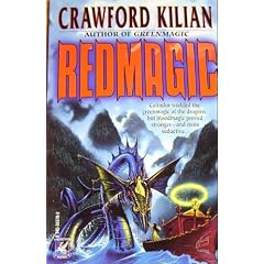 Redmagic (Del Rey Books) by Crawford Kilian