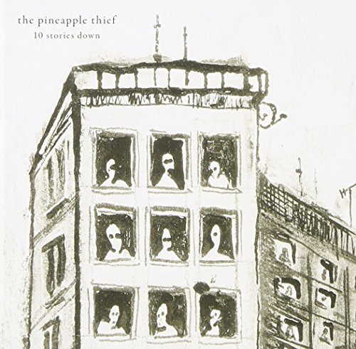 The Pineapple Thief - 10 Stories Down - Zortam Music