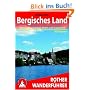 Rother Wanderf�hrer Bergisches Land: Naturpark zwischen Rhein und Sauerland. 50 ausgew�hlte Wanderungen