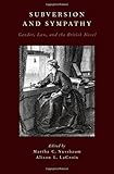 Subversion and sympathy : gender, law, and the British novel