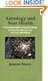 Astrology and Your Health