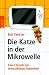 Die Katze in der Mikrowelle: E
