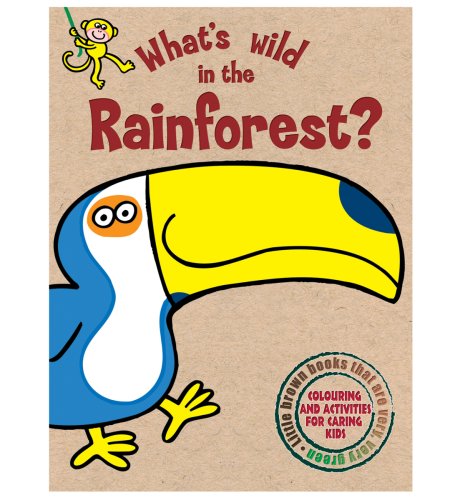 What's Wild in the Rainforest?