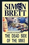 The dead side of the mike
