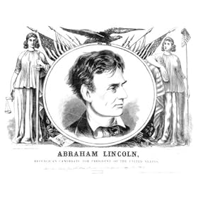 Abraham Lincoln, Republican candidate for president of the United States (Reprint measured in inches 24 x 19)