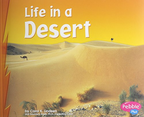 Life in a Desert (Living in a Biome)