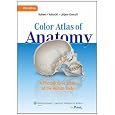 Color Atlas of Anatomy: A Photographic Study of the Human Body (Point (Lippincott Williams & Wilkins))
