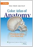Color Atlas of Anatomy: A Photographic Study of the Human Body, North American Edition (Point (Lippincott Williams & Wilkins))