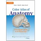 Color Atlas of Anatomy: A Photographic Study of the Human Body (Point (Lippincott Williams & Wilkins))