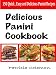 Books : Delicious Panini Cookbook : 150 Quick, Easy and Delicious Panini Recipes
