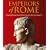 Emperors of Rome: Imperial Rome from Julius Caesar to the Last Emperor