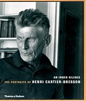 An Inner Silence: The Portraits of Henri Cartier-Bresson