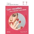 Les recettes pour stimuler votre libido