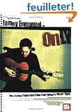 Tommy Emmanuel Only: Note for Note Transcribed Solos from Tommy's Album "Only"