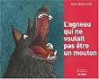 L'agneau qui ne voulait pas �tre un mouton