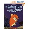 The Haunting of Freddy: Book Four In The Golden Hamster Saga