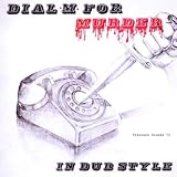 Dial M for Murder in Dub Style