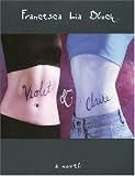 Violet & Claire (0613301773) by Block, Francesca Lia