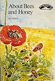 About bees and honey