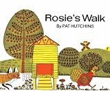 Rosie's Walk (Turtleback School & Library Binding Edition)