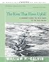 The River That Flows Uphill: A Journey from the Big Bang to the Big Brain