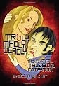Truly, Madly, Deadly: The Unofficial True Blood Companion