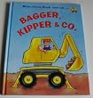 Mein erstes Buch rund um ... Bagger, Kipper & Co.